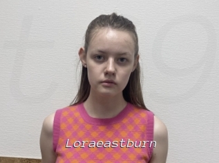 Loraeastburn