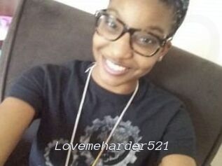 Lovemeharder521