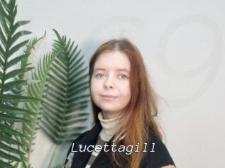 Lucettagill