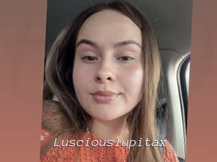 Lusciouslupitax