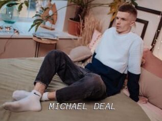 MICHAEL_DEAL