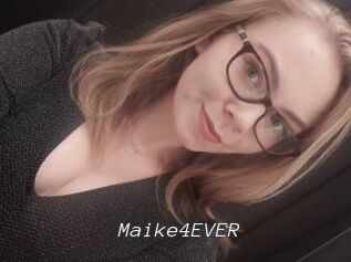Maike4EVER