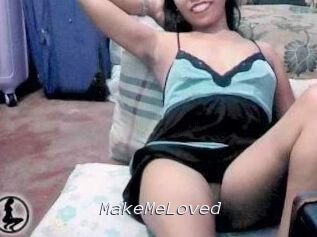 MakeMeLoved