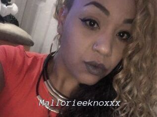 Mallorieeknoxxx