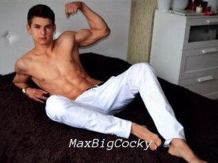 MaxBigCocky