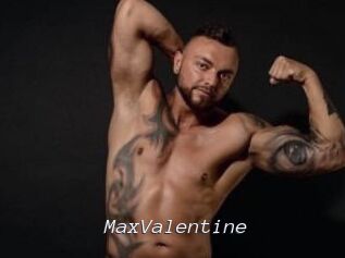 MaxValentine