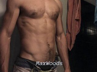 MaxWoods