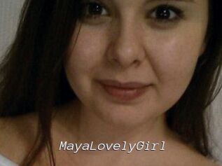 MayaLovelyGirl