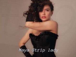Maya_Strip_lady