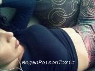 MeganPoisonToxic