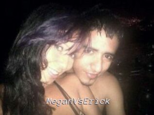 MeganVsErick