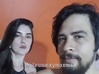 Melrosexymaxmax