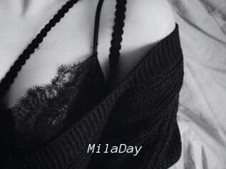 MilaDay