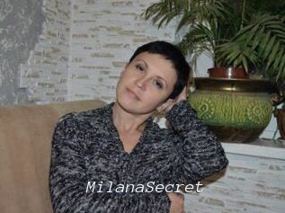 MilanaSecret