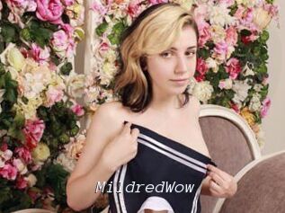 MildredWow