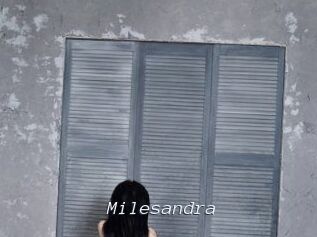 Milesandra
