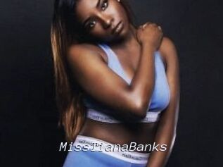 MissTianaBanks