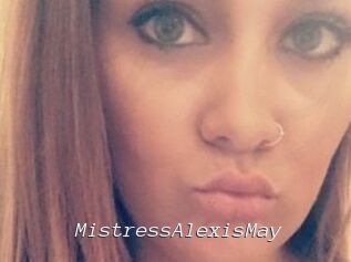 MistressAlexisMay