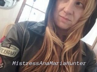 MistressAnaMariaHunter
