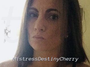 MistressDestinyCherry