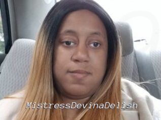 MistressDevinaDelish