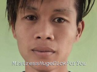 MistressHugeDickForYou