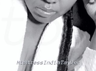 MistressIndiaTaylen