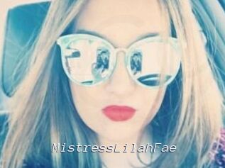 MistressLilahFae