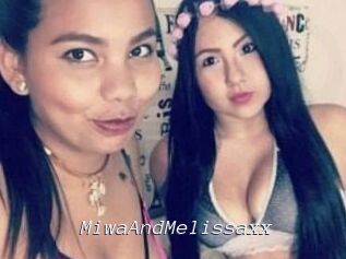 MiwaAndMelissaxx