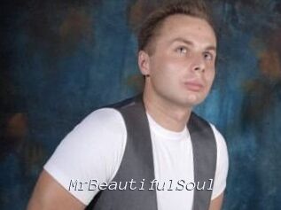 MrBeautifulSoul