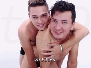 MrSlave