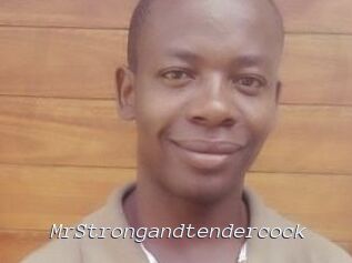 MrStrongandtendercock