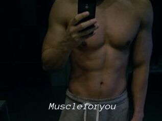 Muscleforyou