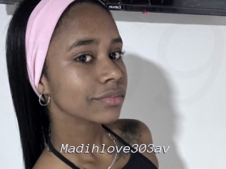 Madihlove303av