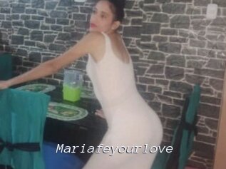 Mariafeyourlove