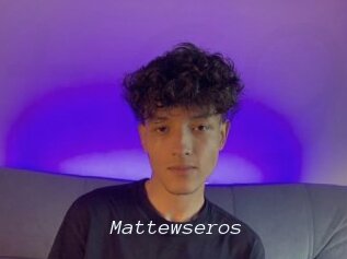 Mattewseros