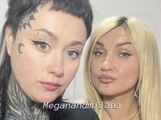 Meganandmilana