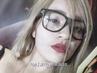 Melanyewans