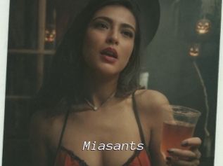 Miasants