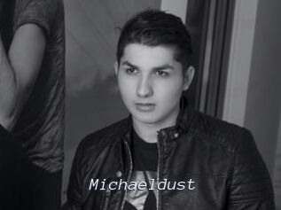 Michaeldust