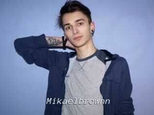 Mikaelbrownn