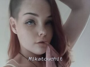 Mikatouchit