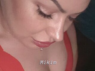Mikim