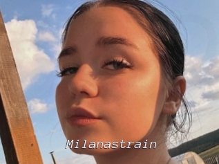 Milanastrain