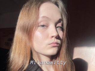 Milanawitty