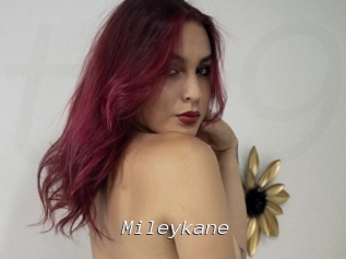 Mileykane