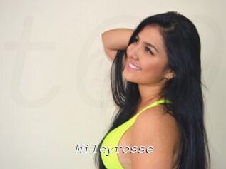 Mileyrosse