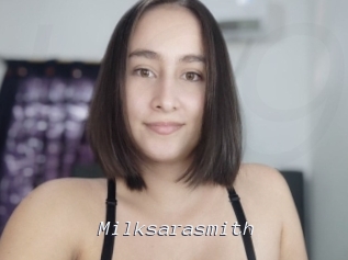 Milksarasmith