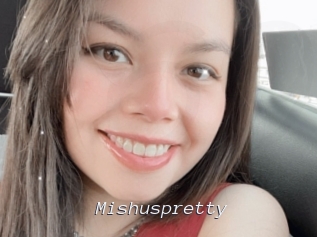 Mishuspretty