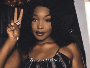 Missthicki
